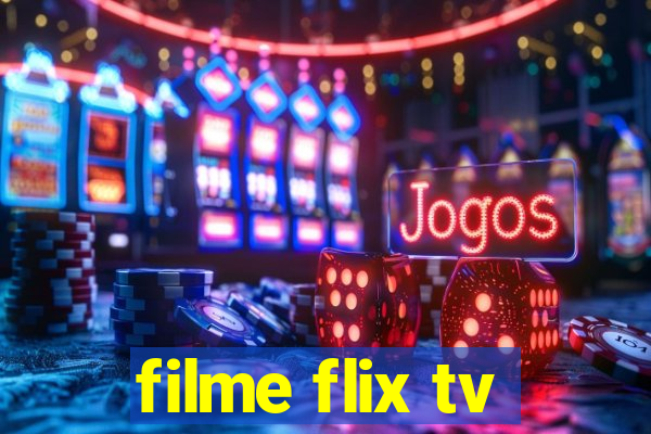 filme flix tv